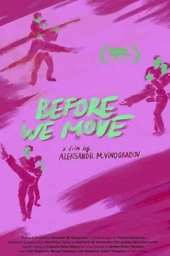 Before We Move movie poster - Rated 4.2/10