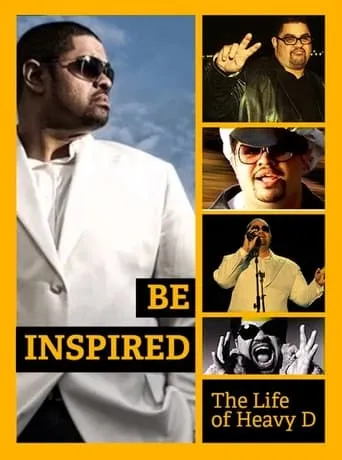 Be Inspired: The Life of Heavy D movie poster - Entertainment content