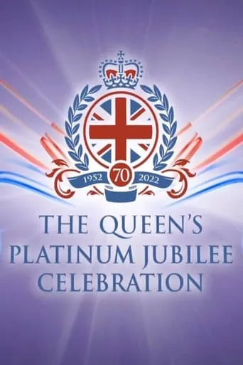 The Queen's Platinum Jubilee Celebration movie poster - Rated 10/10