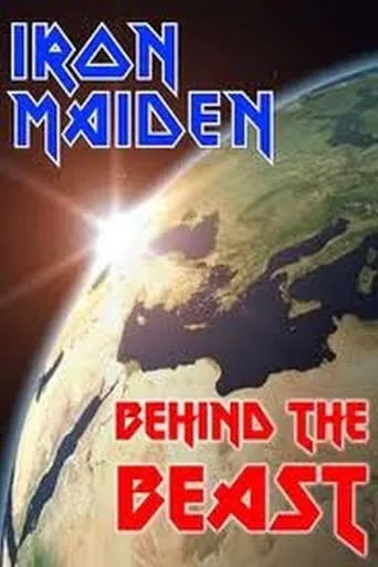 Iron Maiden: Behind the Beast movie poster - Rated 7.6/10