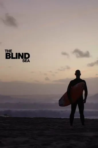 The Blind Sea movie poster - Entertainment content