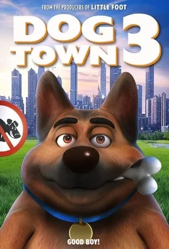 Dogtown 3 movie poster - Entertainment content
