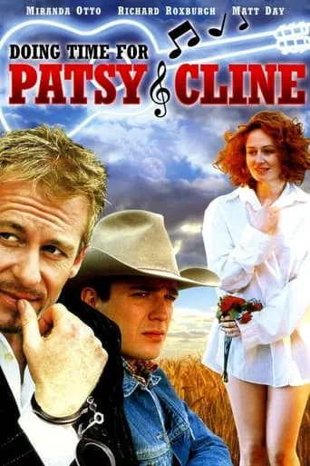 Doing Time for Patsy Cline movie poster - Rated 6.2/10