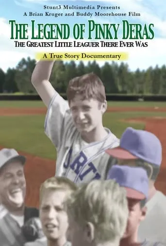 The Legend of Pinky Deras: The Greatest Little-Leaguer There Ever Was movie poster - Entertainment content