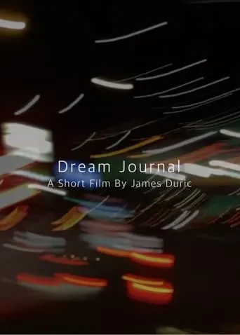 Dream Journal movie poster - Entertainment content
