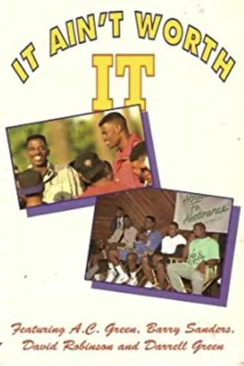 It Ain't Worth It: Athletes For Abstinence movie poster - Entertainment content