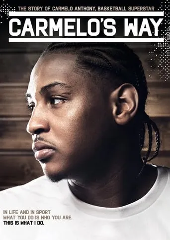 Carmelo's Way movie poster - Entertainment content
