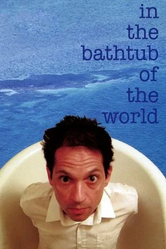 In the Bathtub of the World movie poster - Rated 5.5/10