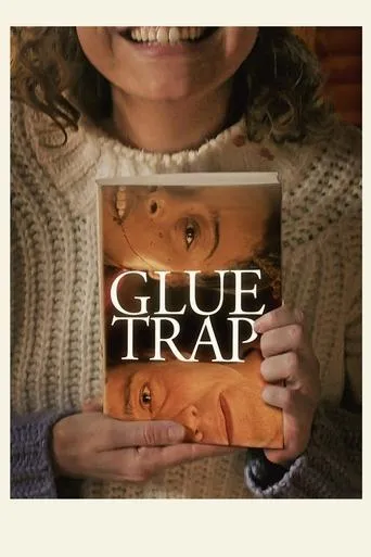 Glue Trap movie poster - Rated 10/10