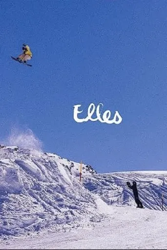 VANS SNOWBOARDING PRESENTS: ELLES movie poster - Entertainment content