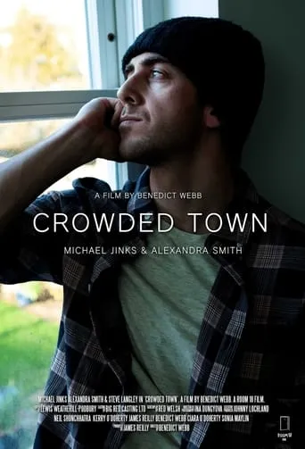 Crowded Town movie poster - Entertainment content
