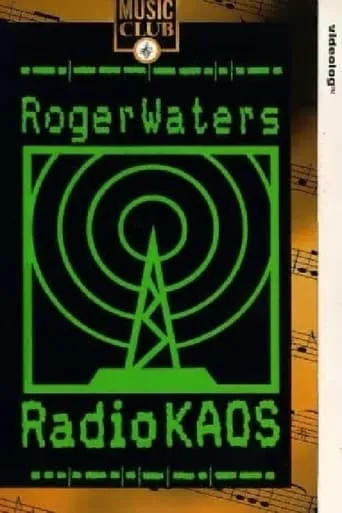 Roger Waters: Radio K.A.O.S. movie poster - Entertainment content