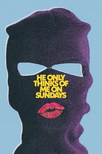 He Only Thinks Of Me On Sundays movie poster - Entertainment content