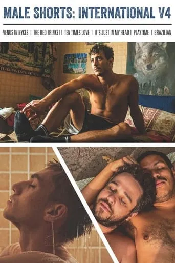 Male Shorts: International V4 movie poster - Entertainment content