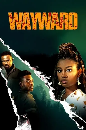 Wayward movie poster - Rated 6.4/10