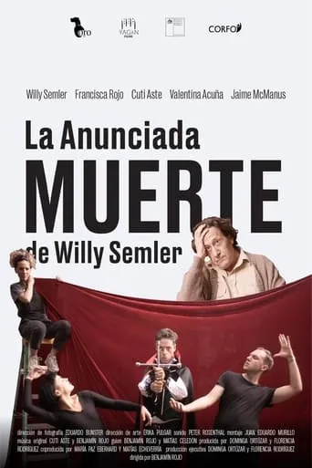 La anunciada muerte de Willy Semler movie poster - Rated 2/10
