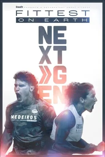 Fittest on Earth: Next Gen movie poster - Rated 7/10