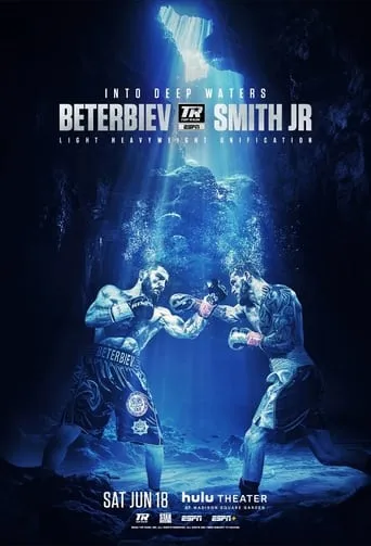 Artur Beterbiev vs. Joe Smith Jr movie poster - Entertainment content