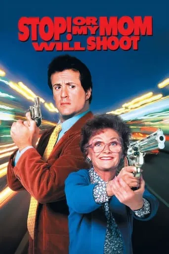 Stop! Or My Mom Will Shoot movie poster - Rated 5.293/10