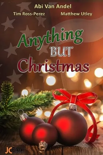 Anything But Christmas movie poster - Entertainment content
