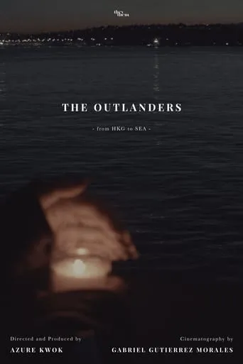 The Outlanders - from HKG to SEA movie poster - Rated 5/10
