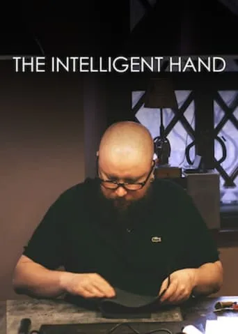 The Intelligent Hand movie poster - Rated 6/10