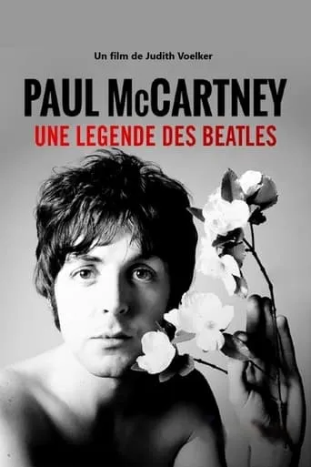 Paul McCartney - Eine Beatles-Legende movie poster - Rated 5.3/10
