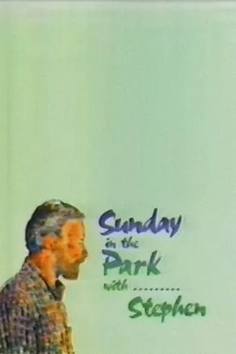 Sunday in the Park with... Stephen movie poster - Entertainment content