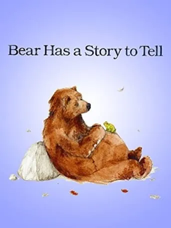 Bear Has a Story to Tell movie poster - Entertainment content