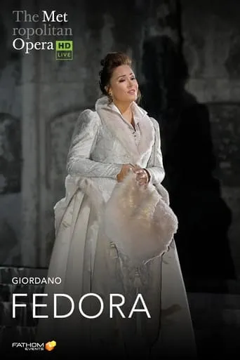 The Metropolitan Opera: Fedora movie poster - Rated 5.5/10
