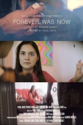 Forever Was Now movie poster - Entertainment content