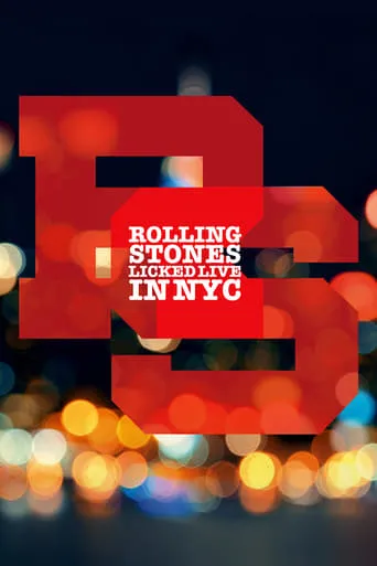 The Rolling Stones: Licked Live In NYC movie poster - Rated 7.3/10