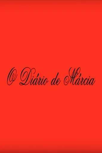O Diário de Márcia movie poster - Entertainment content