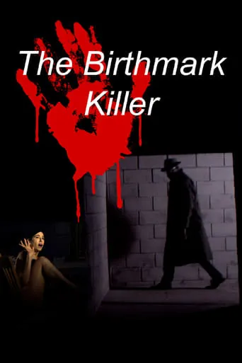 The Birthmark Killer movie poster - Entertainment content