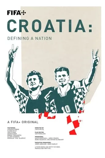 Croatia: Defining a Nation movie poster - Rated 10/10
