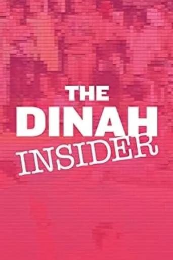 The Dinah Insider movie poster - Entertainment content