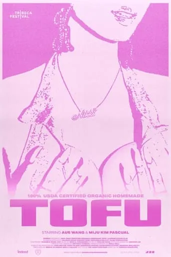 100% USDA Certified Organic Homemade Tofu movie poster - Rated 9/10