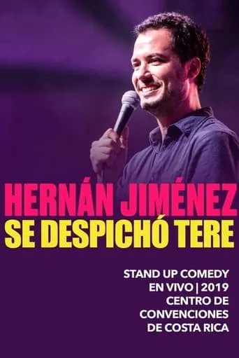 Hernán Jiménez: Se despichó Tere movie poster - Entertainment content