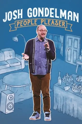 Josh Gondelman: People Pleaser movie poster - Rated 5.7/10