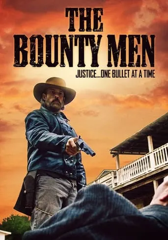 The Bounty Men movie poster - Rated 8.7/10
