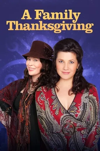 A Family Thanksgiving movie poster - Rated 6.3/10