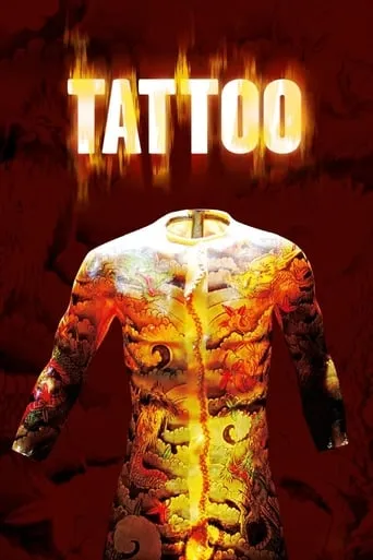 Tattoo movie poster - Rated 6.1/10