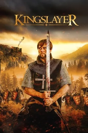 Kingslayer movie poster - Rated 5.8/10