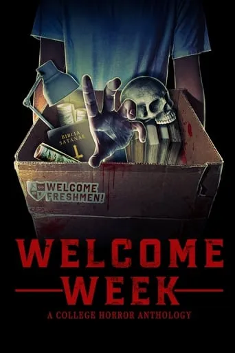 Welcome Week: A College Horror Anthology movie poster - Rated 3/10
