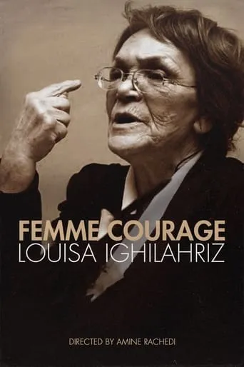 Woman of Courage - Louisa Ighilahriz movie poster - Rated 10/10