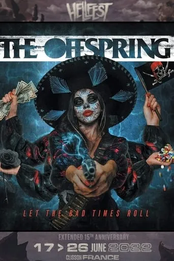 The Offspring - Hellfest 2022 movie poster - Entertainment content