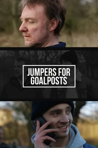 Jumpers for Goalposts movie poster - Entertainment content