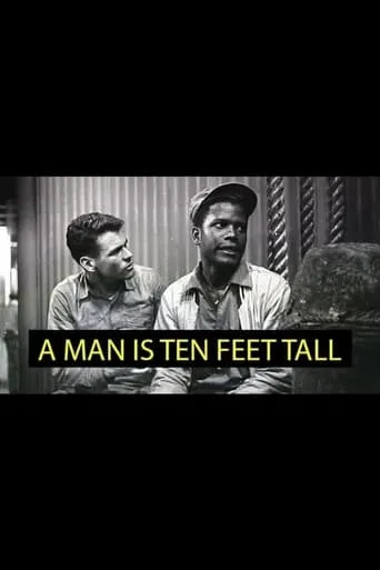 A Man Is Ten Feet Tall movie poster - Entertainment content