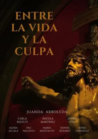 Entre la vida y la culpa movie poster - Entertainment content