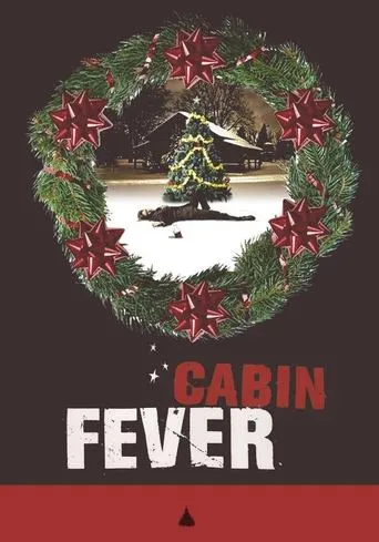 Cabin Fever movie poster - Rated 5.7/10